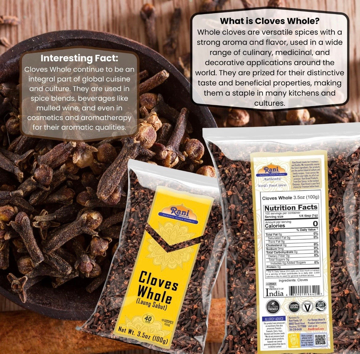 Whole Cloves High in Antioxidants: Cloves contain large amounts of eugenol, a natural compound that fights free radicals and lowers oxidative stress in the body Rani 3.5oz (100g)